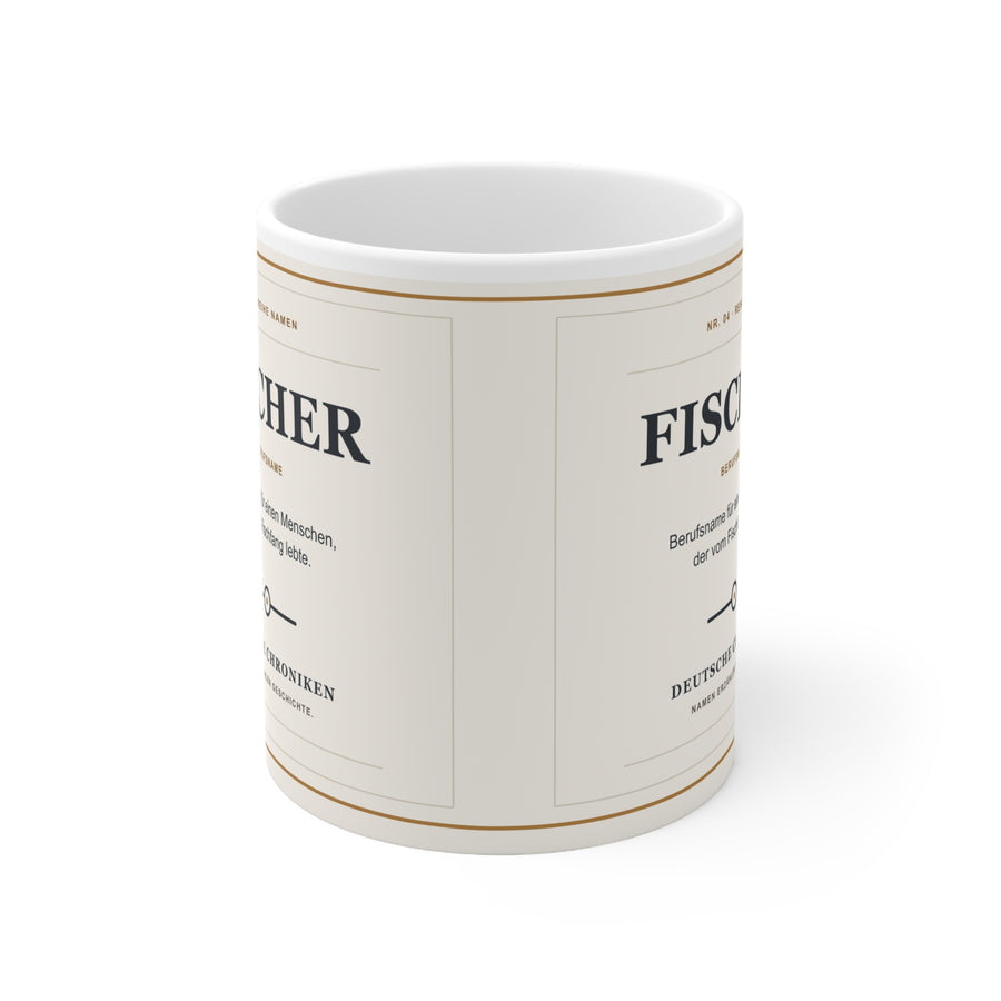 Fischer – Namens-Tasse | Deutsche Chroniken